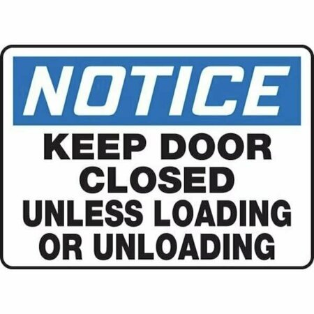 OSHA NOTICE SAFETY SIGN KEEP DOOR MABR806XV